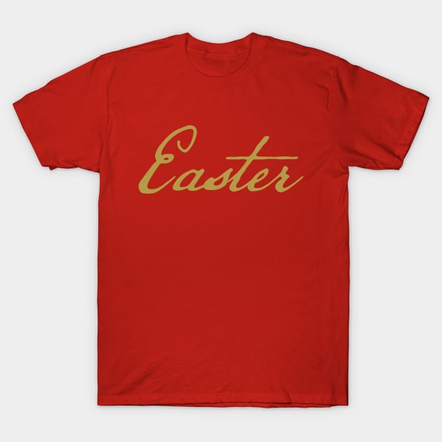 Easter Gold Script Typography T-Shirt by ellenhenryart
